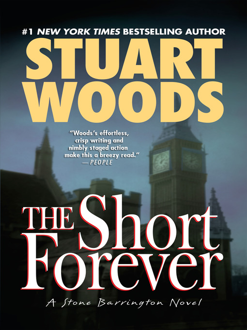Title details for The Short Forever by Stuart Woods - Wait list